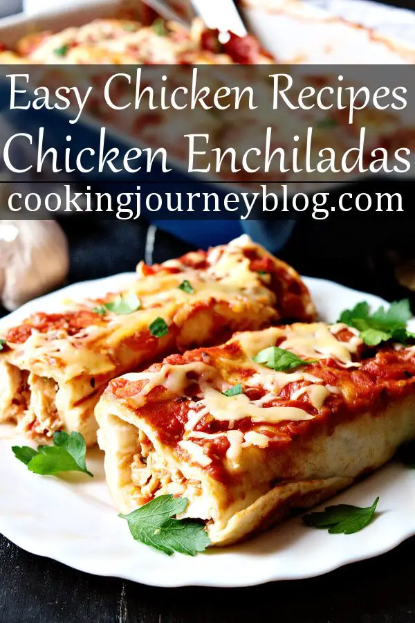 Chicken enchiladas is one of easy dinners to make straight ahead. If you wonder what to make for dinner, look no further. This is one of the best chicken recipes to serve! #chicken #chickenrecipes #chickendinner #mexicanfood #enchiladas