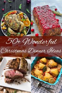50+ Wonderful Christmas Dinner Ideas - Cooking Journey Blog
