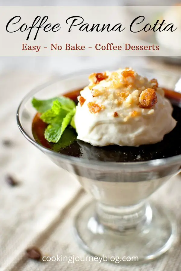 Coffee Panna Cotta is an easy no bake coffee dessert. Served in individual glasses, it is a lovely dessert for two for Valentine's Day or other celebration