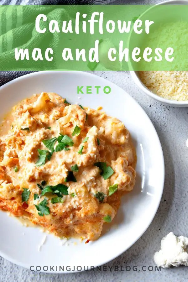 Keto Cauliflower Mac And Cheese is perfect for dinner or lunch as a vegetarian main course or side dish. This easy and healthy cauliflower recipe is also gluten-free and low carb. Cooking Journey Blog
