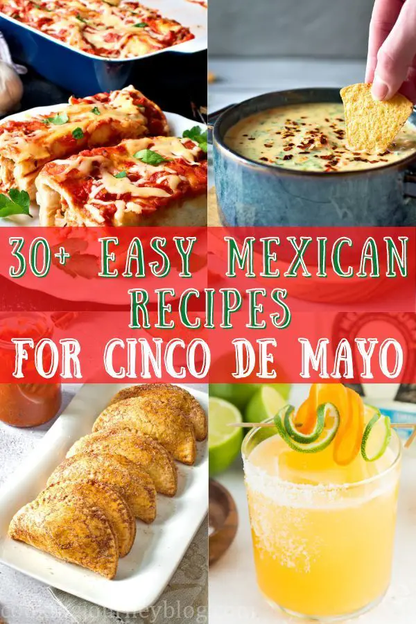 30 Recipes For Cinco De Mayo