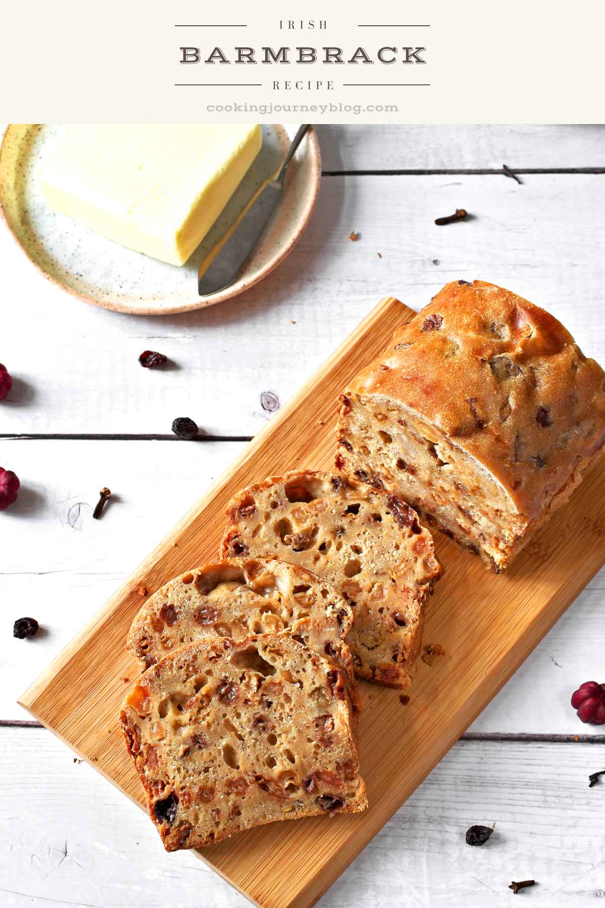 Barmbrack - Irish sweet bread, cut and served on the board